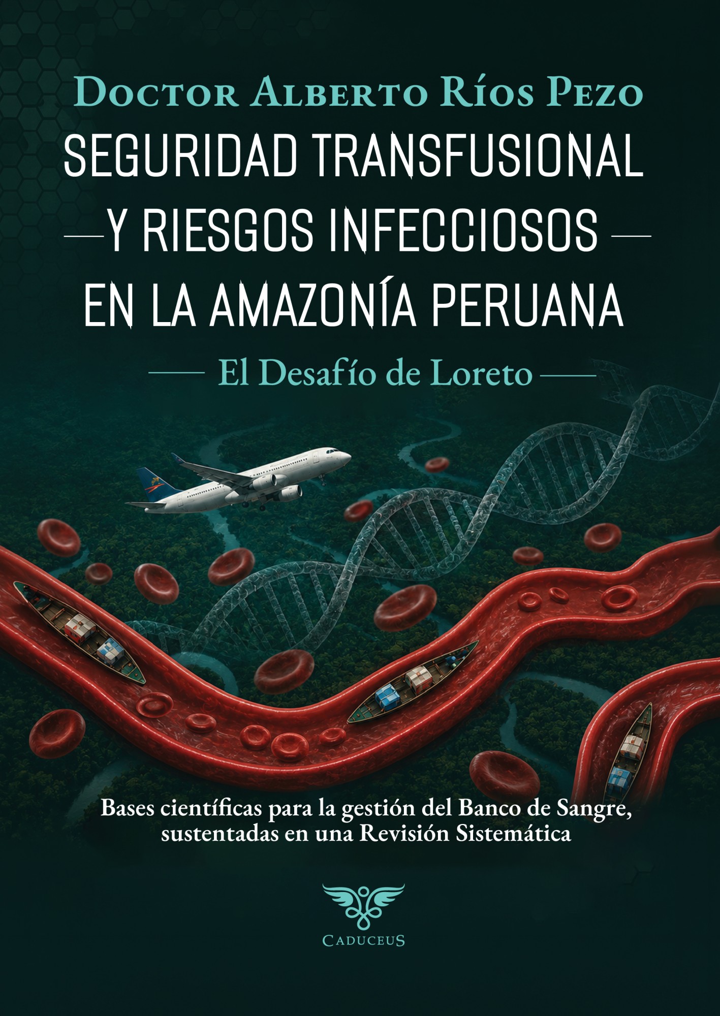 Seguridad transfusional y riesgos infecciosos en la Amazonía peruana